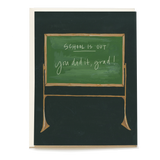 School's Out Graduation Card