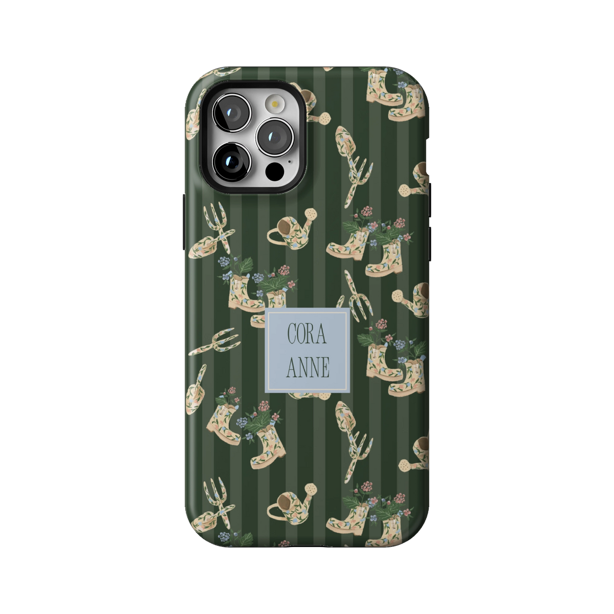 In the Garden Personalized case on iPhone 12 Pro, back view: garden boots, tools and florals on forest green stripes with the name Cora Anne