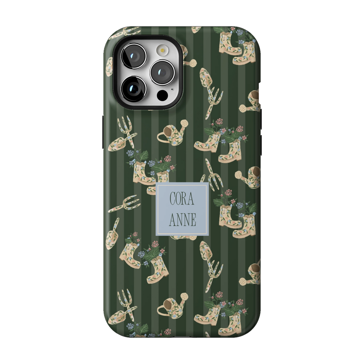 In the Garden Personalized case on iPhone 12 Pro Max, back view: garden boots, tools and florals on forest green stripes with the name Cora Anne