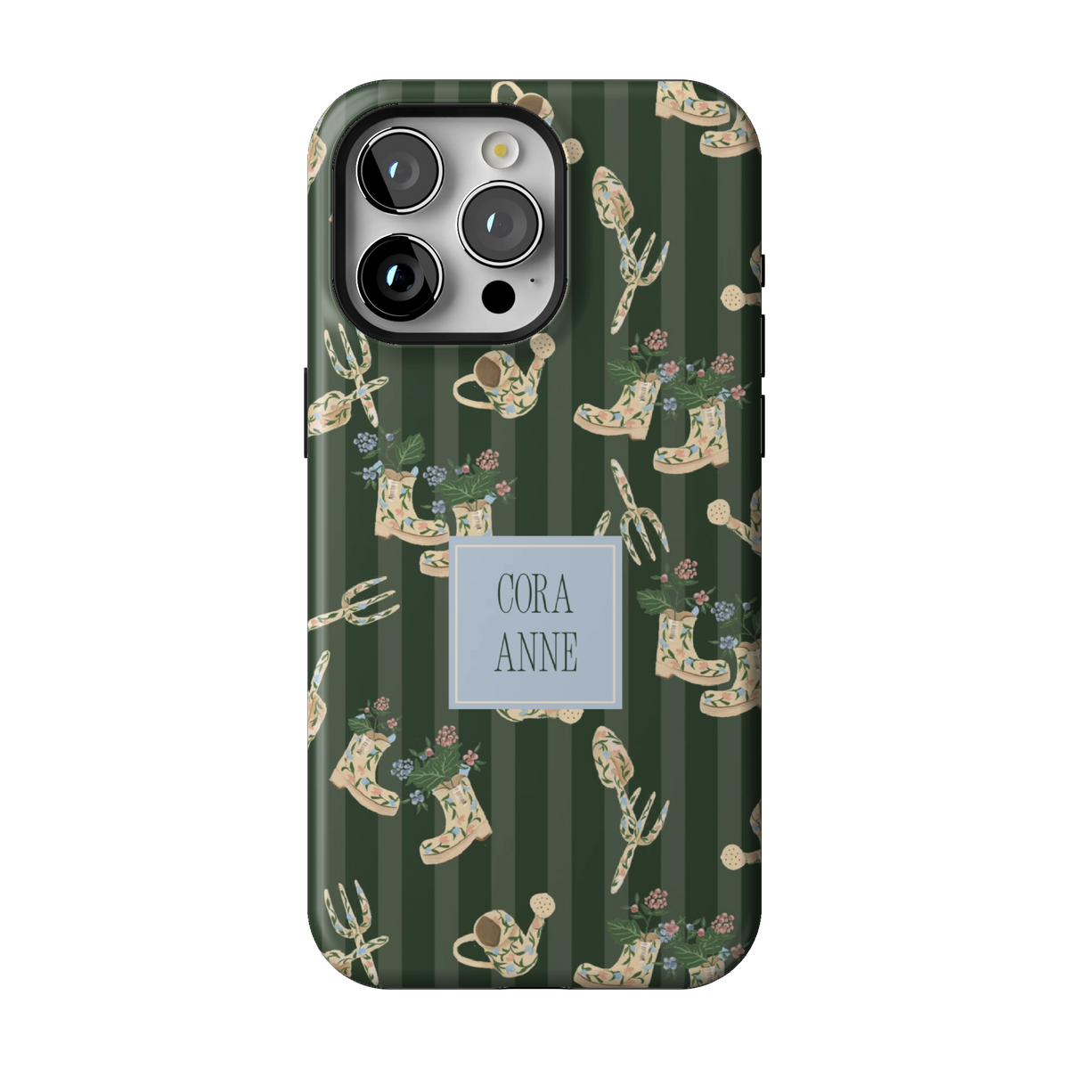 In the Garden Personalized case on iPhone 15 Pro Max, back view: garden boots, tools and florals on forest green stripes with the name Cora Anne