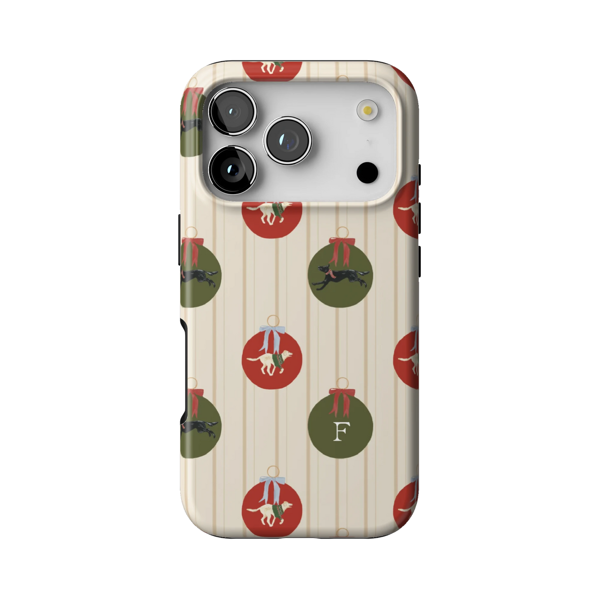 Festive Dogs Personalized case on iPhone 17 Pro, back view: red and green ornaments with leaping dogs on cream pinstripes with the initial F