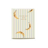 Ripe Banana Birthday Card