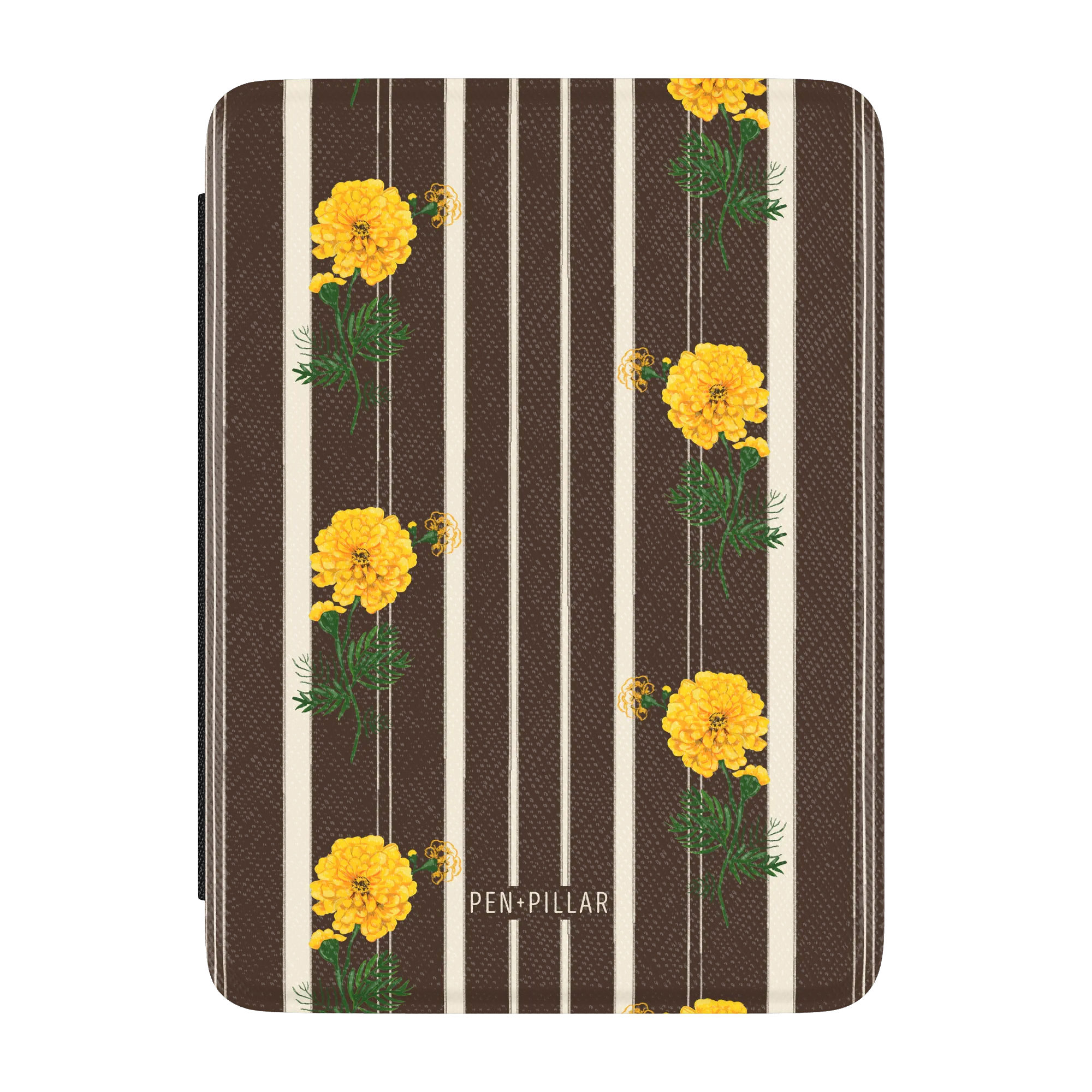 Brown and white striped Kindle case with yellow marigold flowers and PEN + PILLAR printed in white.