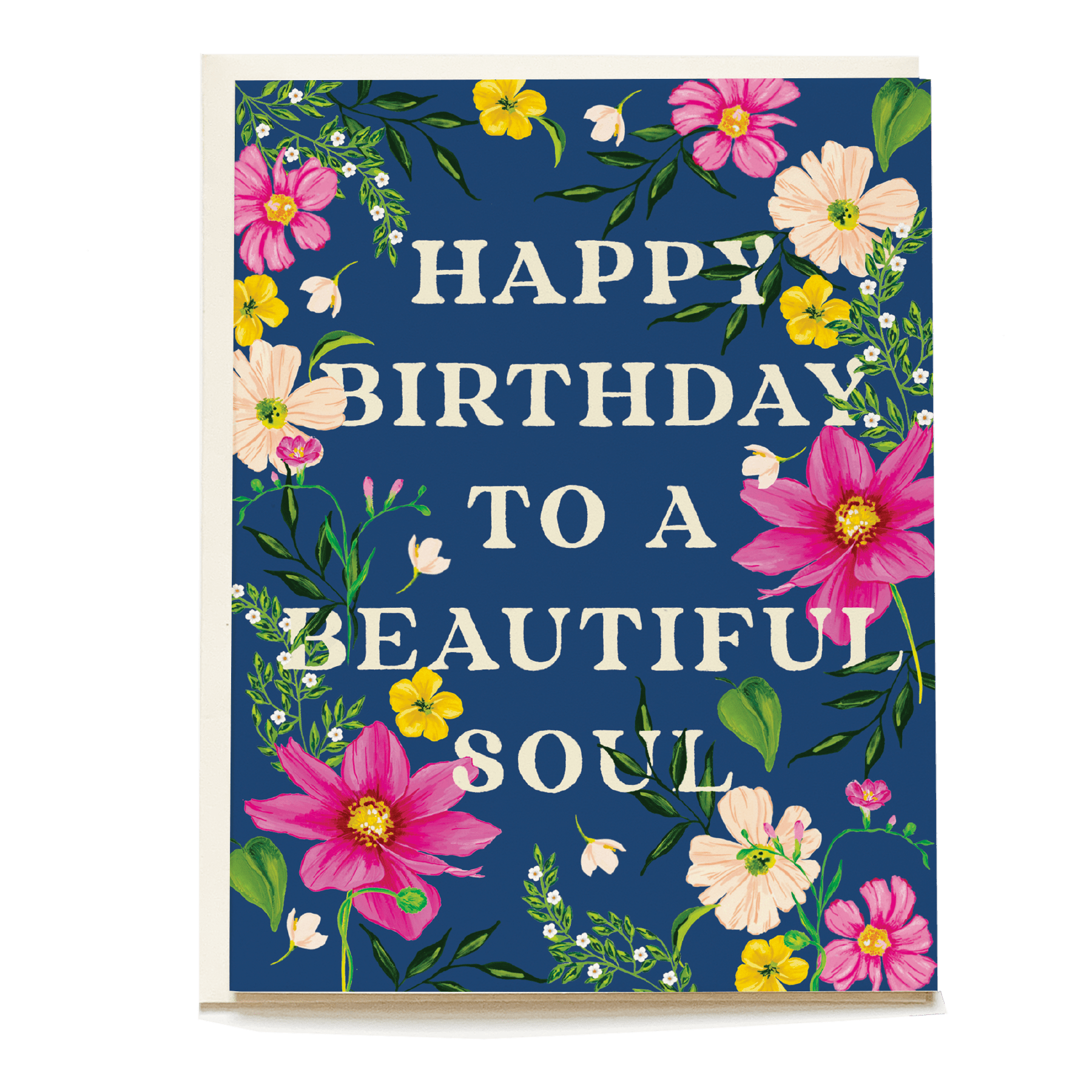 Happy birthday to a beautiful soul card with floral designs in pink, yellow, and green on a navy background.