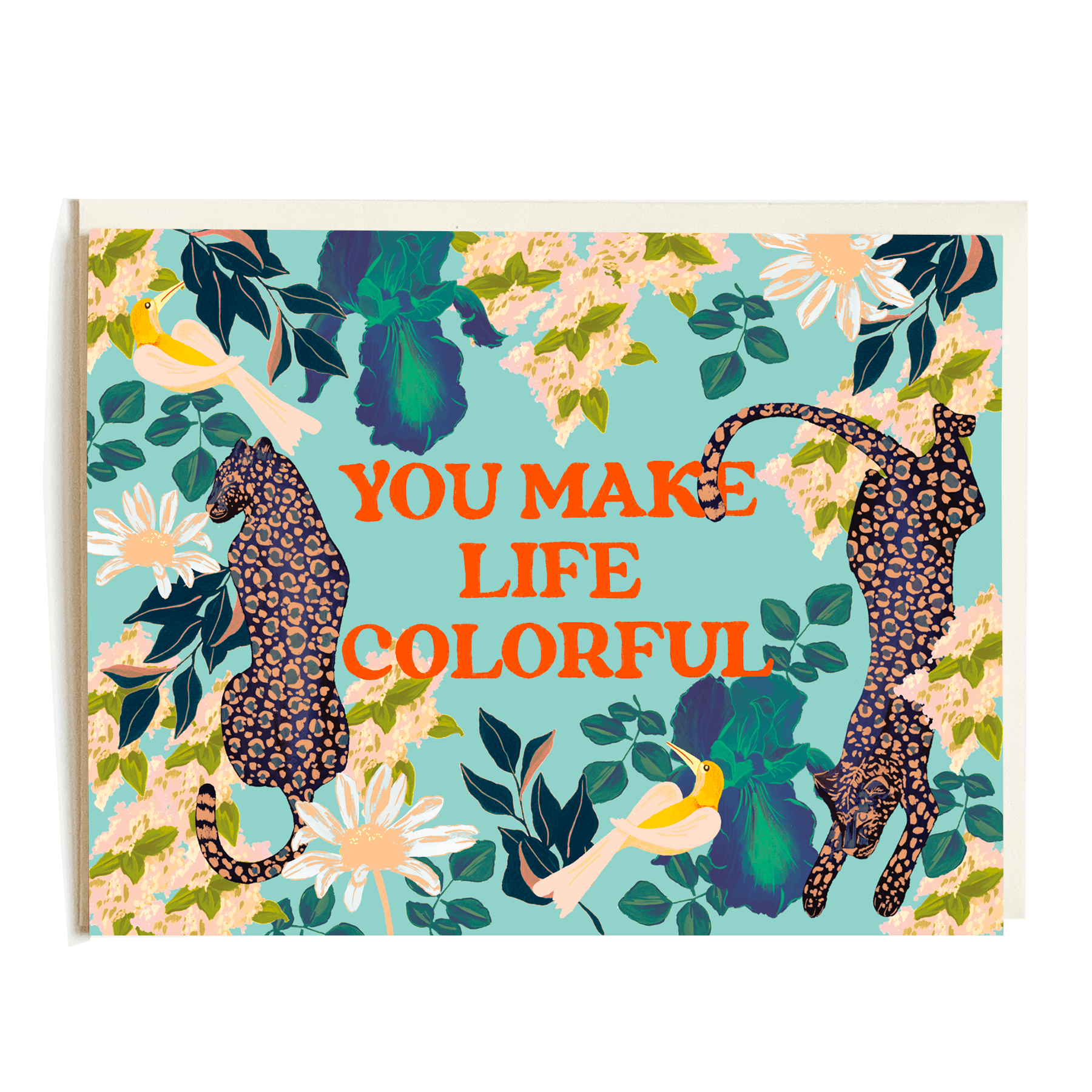 Colorful Life friendship card featuring leopards, flowers, and birds with the text "You make life colorful.