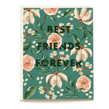 Elora friendship card featuring floral design with text "Best Friends Forever" on a teal background.