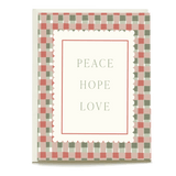 Holiday card featuring the words "Peace Hope Love" in a cream center, surrounded by a plaid border in red and green tones.