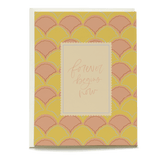 Scallops wedding card featuring a yellow and pink scallop pattern with the text "forever begins now" in the center.