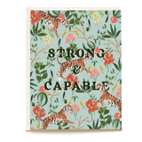 Strong & capable encouragement card featuring tigers and floral patterns on a light blue background.