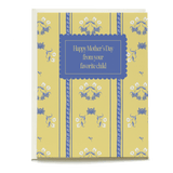 Tapestry Mother's Day card with a yellow floral pattern and blue text saying "Happy Mother’s Day from your favorite child.
