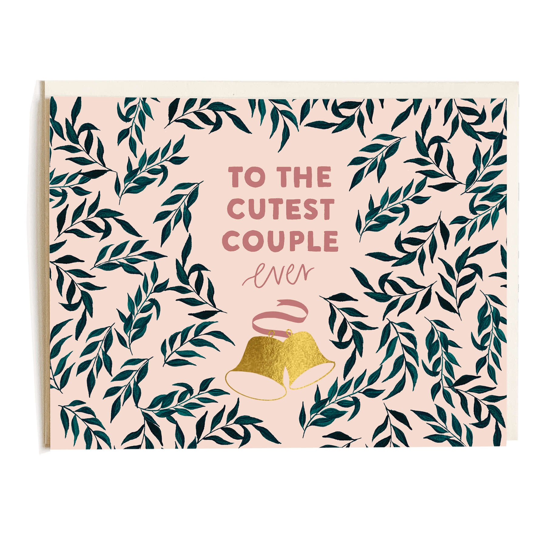 Wedding bells card featuring gold bells and green leaves on a pink background with the text "To the cutest couple ever.