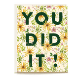 Wildflower Congrats Card featuring a floral background with the text "You Did It!" in bold green letters.